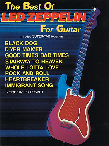 Imagen de archivo de The Best of Led Zeppelin for Guitar: Includes Super TAB Notation (The Best of. for Guitar Series) a la venta por Once Upon A Time Books
