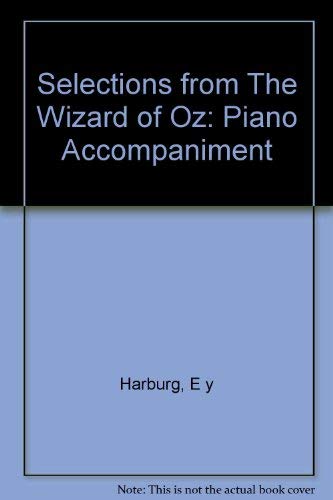 The Wizard of Oz (Selections): Piano Acc. (9780897246804) by [???]