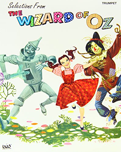 9780897246835: The Wizard of Oz - Selections: Trumpet