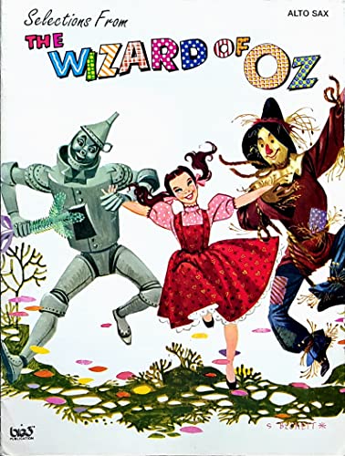 The Wizard of Oz (Selections): Alto Sax (9780897246842) by [???]