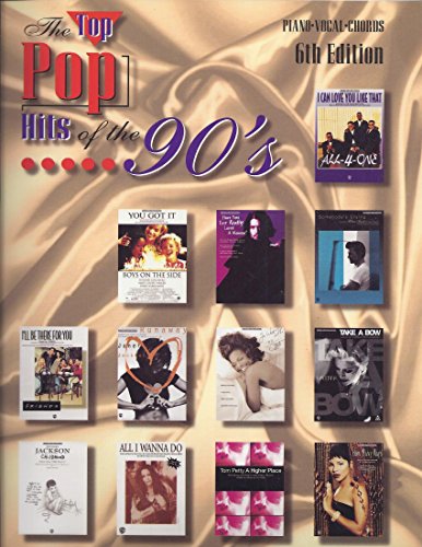 9780897248280: The Top Pop Hits of the '90s: Piano/Vocal/Chords