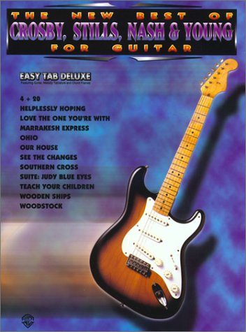 Stock image for The New Best of Crosby, Stills, Nash & Young for Guitar: Easy TAB Deluxe (The New Best of. for Guitar) for sale by Half Price Books Inc.