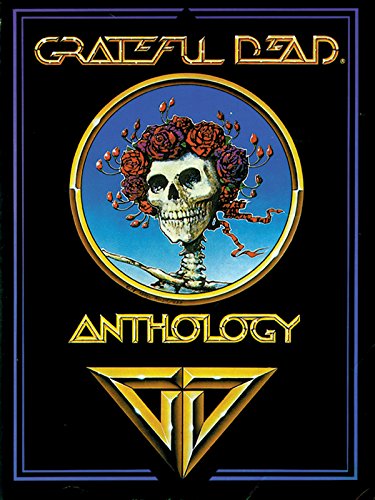 Beispielbild fr Grateful Dead Anthology zum Verkauf von Goodwill Books