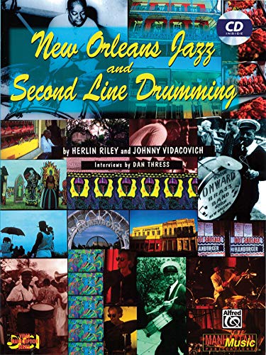 Beispielbild fr New Orleans Jazz and Second Line Drumming: Book & CD (New Orleans Drumming Series) zum Verkauf von HPB-Red