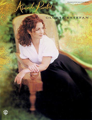 Stock image for Gloria Estefan -- Abriendo Puertas: Piano/Vocal/Chords (Spanish Language Edition) (Spanish Edition) for sale by HPB-Diamond