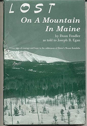 Beispielbild fr Lost on a Mountain in Maine zum Verkauf von ThriftBooks-Dallas