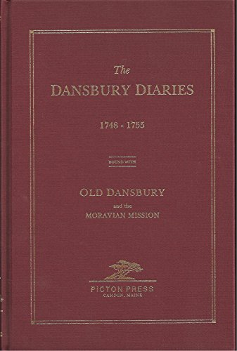 9780897251761: THE DANSBURY DIARIES: Moravian Travel Diaries of Rev Swen Roseen and others 1748-1755 in
