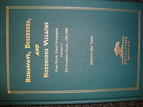 9780897252188: Runaways, Deserters and Notorious Villiams from Rhode Island Newspapers: The Providence Gazette 1762 - 1800