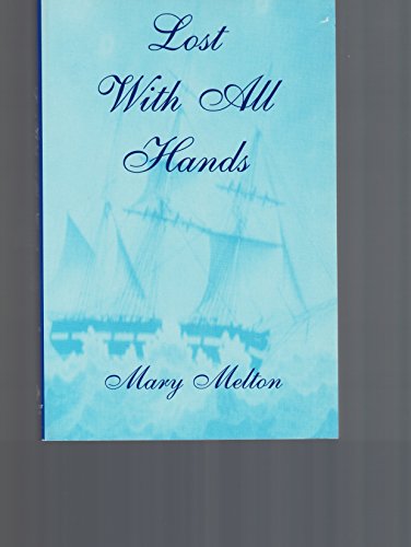 Stock image for Lost with all hands: A family forever changed for sale by Kona Bay Books