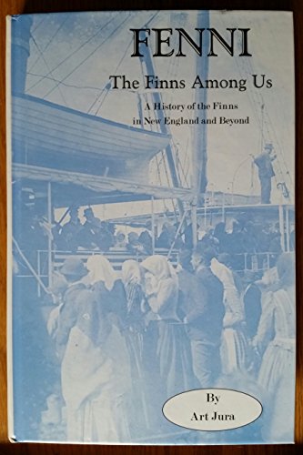 Stock image for Fenni: The Finns Among Us for sale by ThriftBooks-Dallas