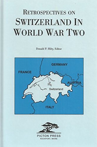 Beispielbild fr Retrospectives on Switzerland in World War II zum Verkauf von Better World Books