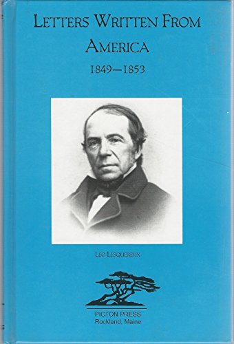 Stock image for Letters Written from America 1849-1853 [Hardcover] by Lesquereux, Leo for sale by medimops