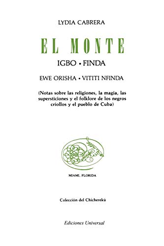 Stock image for EL MONTE - IGBO- FINDA ; Ewe Orisha - Vititi Nfinda for sale by Grandmahawk's Eyrie