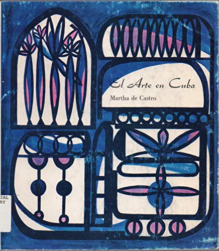 Beispielbild fr El arte en Cuba (Spanish Edition) zum Verkauf von ThriftBooks-Atlanta