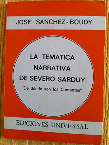 9780897292573: LA Tematica Novelistica De Severo Sarduy (COLECCION POLYMITA)
