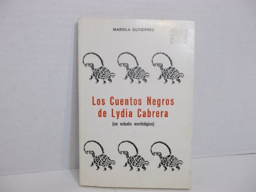 Cuentos negros de Lydia Cabrera, Los (un estudio morfológico).