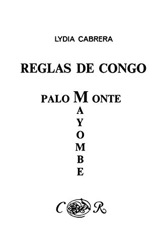 9780897293983: Reglas de Congo/ Palo Monte Mayombe (Coleccibon del Chicherekbu En El Exilio)