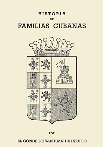 Stock image for Historia De Familias Cubanas -Language: spanish for sale by GreatBookPrices