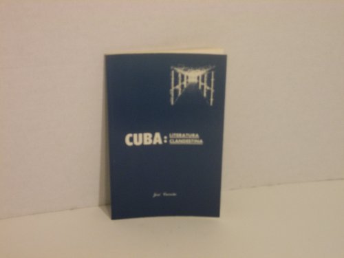 9780897294584: Cuba: Literatura Clandestina