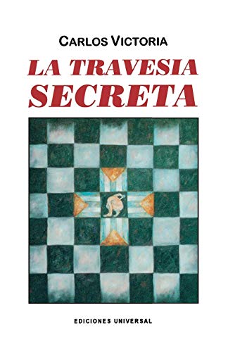 Imagen de archivo de LA Travesia Secreta (Coleccion Caniqui) a la venta por TranceWorks