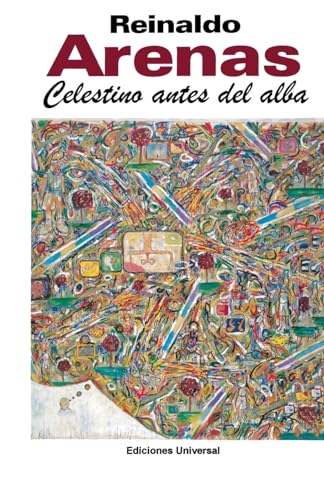 Imagen de archivo de Celestino Antes Del Alba (Coleccion Caniqui) (Spanish Edition) a la venta por SecondSale