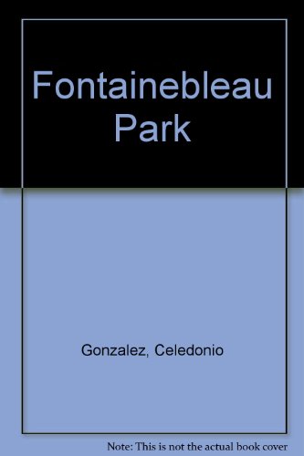 Stock image for Fontainebleau Park for sale by Ridge Road Sight And Sound
