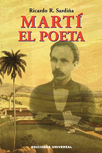 9780897299060: Marti el poeta/ Marti the Poet (Coleccion Clasicos Cubanos) (Spanish Edition)
