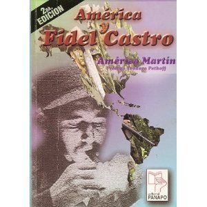 Stock image for America y Fidel Castro for sale by Better World Books: West