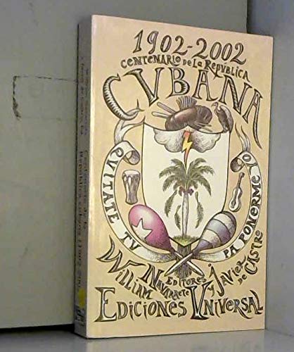 Beispielbild fr Centenario de La Republica Cubana, 1902-2002 zum Verkauf von ThriftBooks-Dallas