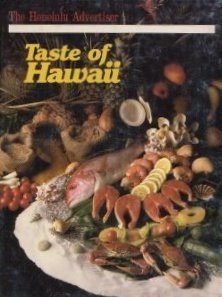 Stock image for The Honolulu Advertiser's Tase of Hawaii Cookbook for sale by ThriftBooks-Dallas