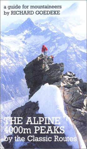 9780897321112: Alpine 4000m Peaks by the Classic Routes