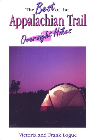 9780897321396: The Best of the Appalachian Trail: Overnight Hikes [Lingua Inglese]