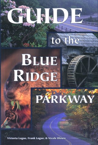 9780897321419: Guide to the Blue Ridge Parkway [Lingua Inglese]