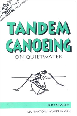 9780897321686: Tandem Canoeing on Quietwater