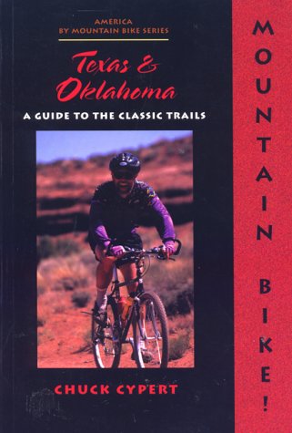 Beispielbild fr Mountain Bike! Texas and Oklahoma zum Verkauf von Hawking Books
