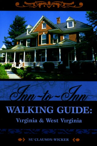 Beispielbild fr Inn-to-Inn Walking Guide: Virginia and West Virginia zum Verkauf von BooksRun