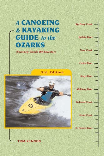 9780897325219: A Canoeing and Kayaking Guide to the Ozarks [Lingua Inglese]