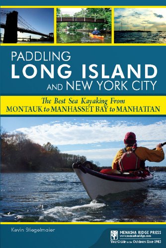 9780897325295: Paddling Long Island and New York City: The Best Sea Kayaking from Montauk to Manhasset Bay to Manhattan [Lingua Inglese]