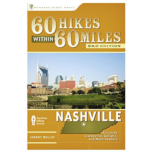 9780897325387: 60 Hikes Within 60 Miles: Nashville
