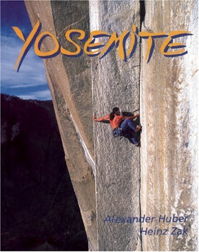 Stock image for Yosemite: Half a Century of Dynamic Rock Climbing for sale by ThriftBooks-Atlanta