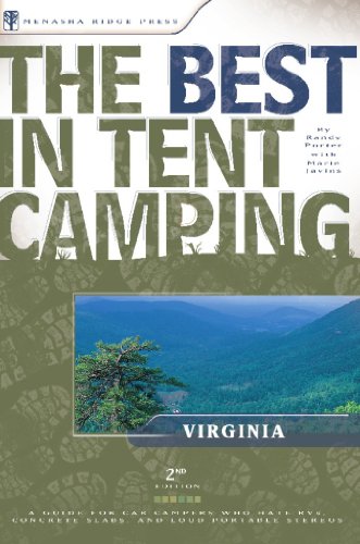 Imagen de archivo de The Best in Tent Camping : Virginia - A Guide for Car Campers Who Hate Rvs, Concrete Slabs, and Loud Portable Stereos a la venta por Better World Books