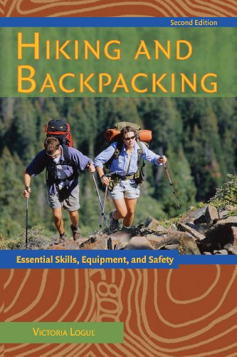 Beispielbild fr Hiking and Backpacking : Essential Skills, Equipment, and Safety zum Verkauf von Better World Books