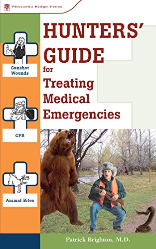 Imagen de archivo de Hunters' Guide to Treating Medical Emergencies (Treating Medical Emergencies - Menasha) a la venta por RiLaoghaire