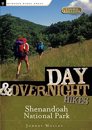 Beispielbild fr Day & Overnight Hikes Shenandoah National Park, 3rd (Day & Overnight Hikes - Menasha Ridge) zum Verkauf von SecondSale