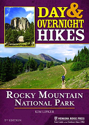 Stock image for Day and Overnight Hikes: Rocky Mountain National Park for sale by Book Outpost