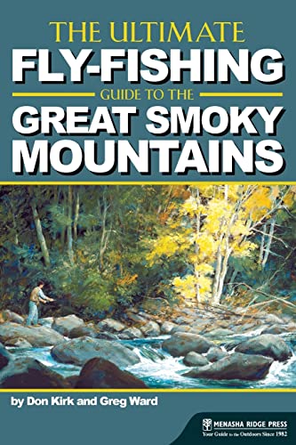 Stock image for The Ultimate Fly-Fishing Guide to the Great Smoky Mountains for sale by BooksRun