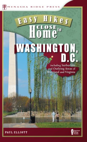 Imagen de archivo de Easy Hikes Close to Home: Washington, D.C. a la venta por Book Outpost