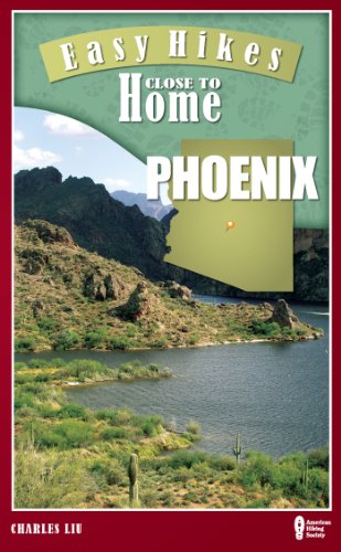 Imagen de archivo de Easy Hikes Close to Home: Phoenix a la venta por RiLaoghaire
