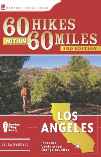Beispielbild fr 60 Hikes Within 60 Miles: Los Angeles: Including San Bernardino, Pasadena, and Oxnard zum Verkauf von ThriftBooks-Dallas