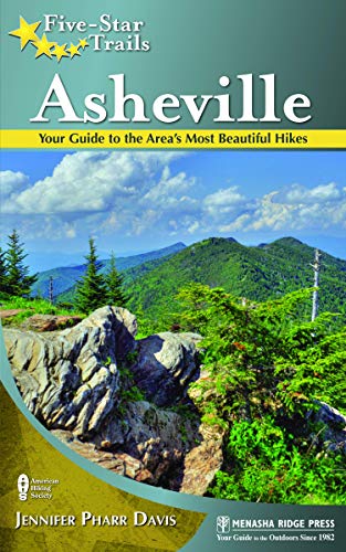 9780897329200: Five-Star Trails: Asheville: Your Guide to the Area's Most Beautiful Hikes [Idioma Ingls]